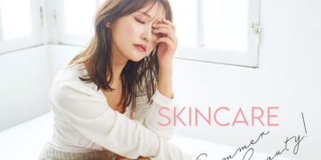 SKIN CARE１:Summer Beauty Tips