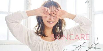 SKIN CARE３:Summer Beauty Tips